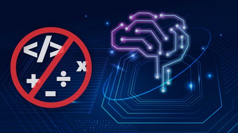 No-Code and No-Math Machine Learning